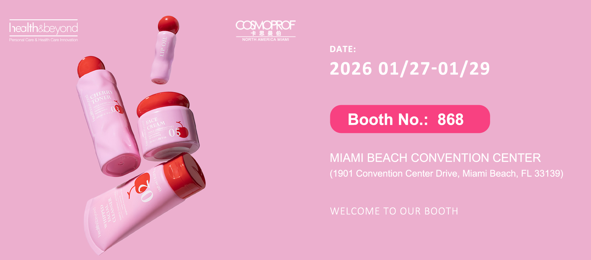 Health & Beyond makes its debut at COSMOPROF North America Miami.